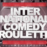International Comedy Roulette Festival