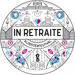 IN RETRAITE. KLOOSTERFESTIVAL