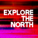 Explore the North 2016