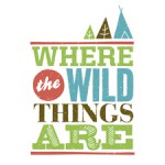 Where The Wild Things Are
