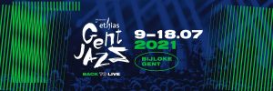 Zin in Gent Jazz? Check dan zeker nog deze 10 platen!