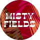 Misty Fields 2022
