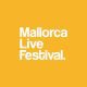 Mallorca Live Festival 2024
