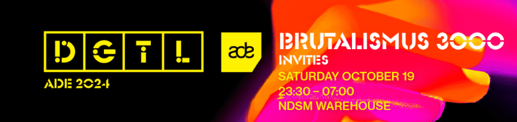 DGTL ADE 2024: Brutalismus 3000 Invites 2024 Poster
