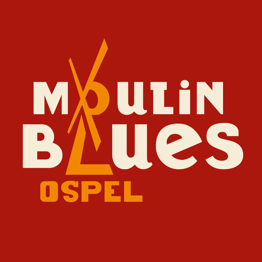 Moulin Blues