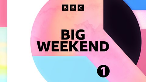 Radio 1\'s Big Weekend