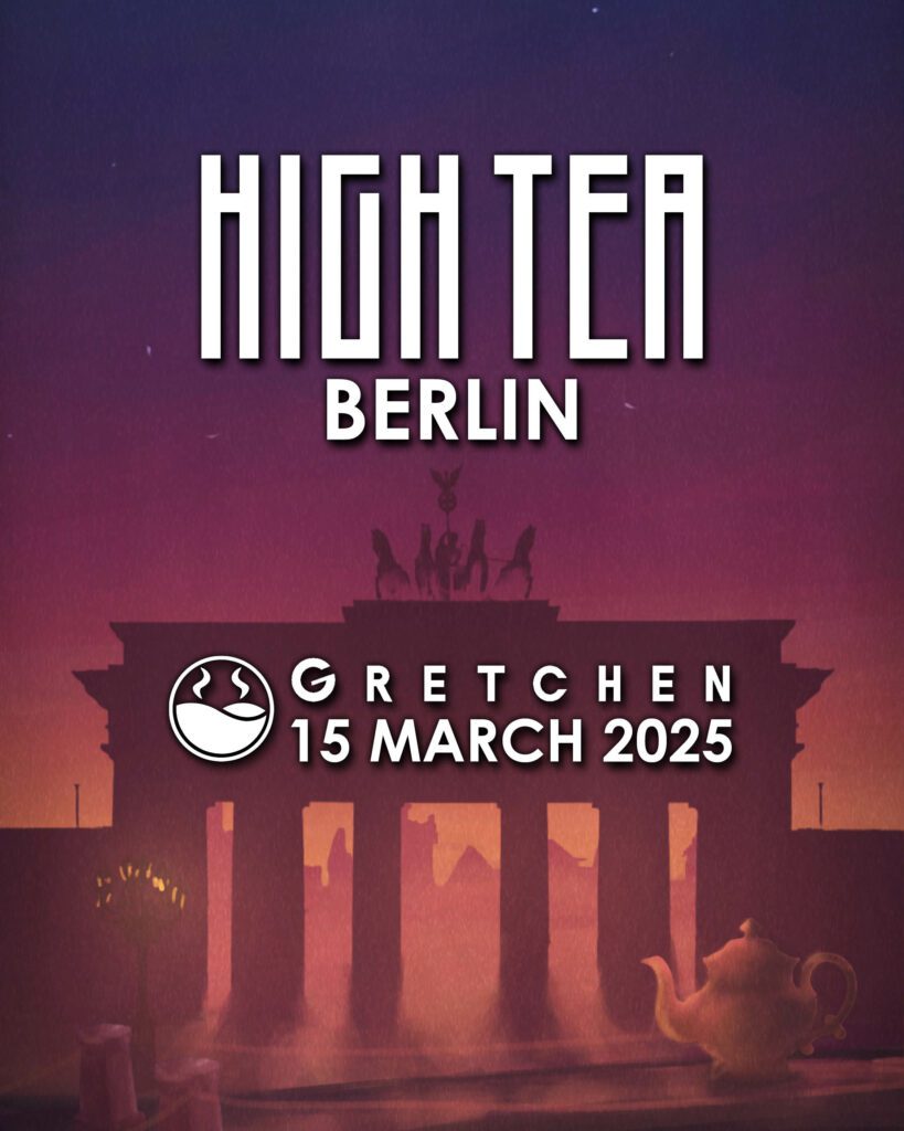 HIGH TEA Berlin