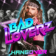 BAD LOVERZ