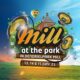 Mill At The Park 2025